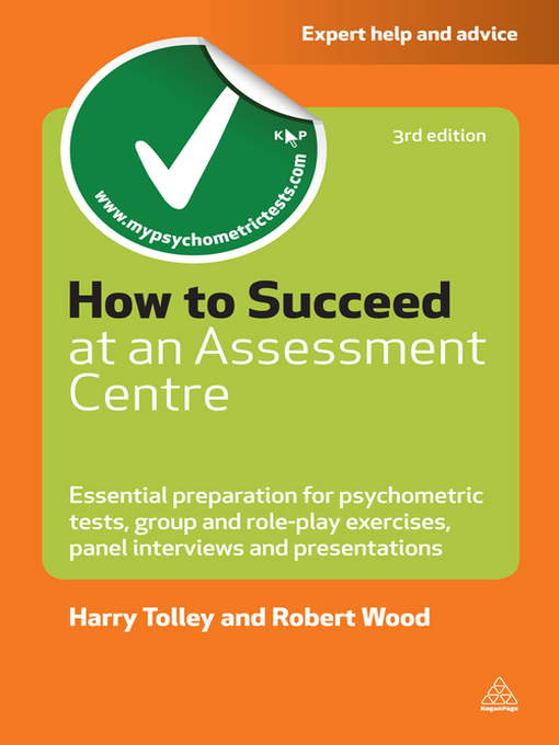 Title details for How to Succeed at an Assessment Centre by Harry Tolley - Available